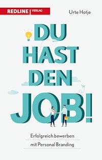 Du hast den Job! - Urte Hotje - E-Book