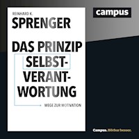 Das Prinzip Selbstverantwortung - Reinhard K. Sprenger - Hörbuch