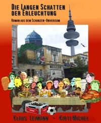 Die langen Schatten der Erleuchtung - Klaus Leimann - E-Book
