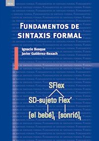 Fundamentos de sintaxis formal - Ignacio Bosque Muñoz - E-Book