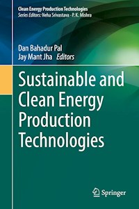 Sustainable and Clean Energy Production Technologies -  - E-Book