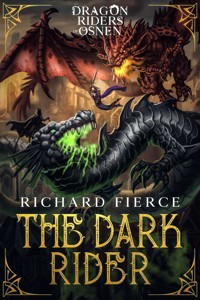 The Dark Rider - Richard Fierce - E-Book