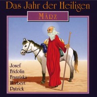 Das Jahr der Heiligen, März -  - Hörbuch