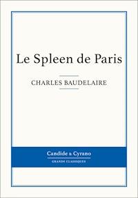Le Spleen de Paris - Charles Baudelaire. - E-Book