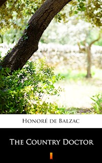 The Country Doctor - Honore de Balzac - E-Book