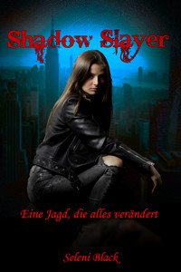 Eine Jagd, die alles verändert - Seleni Black - E-Book