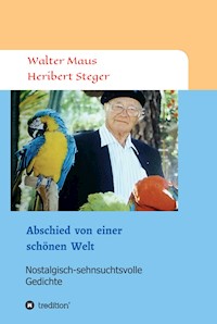 Abschied von einer schönen Welt - Walter Maus - E-Book