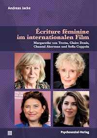 Écriture féminine im internationalen Film - Andreas Jacke - E-Book