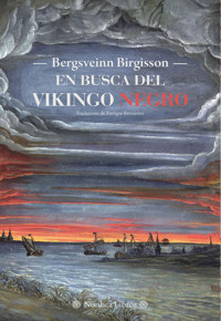En busca del Vikingo Negro - Bergsveinn Birgisson - E-Book