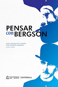 Pensar con Bergson -  - E-Book
