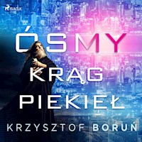 Ósmy krąg piekieł - Krzysztof Boruń - Hörbuch
