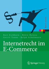 Internetrecht im E-Commerce - Bert Eichhorn - E-Book