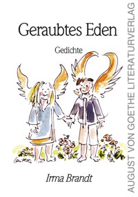 Geraubtes Eden - Irma Brandt - E-Book