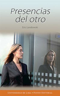 Presencias del otro - Eric Landowski - E-Book