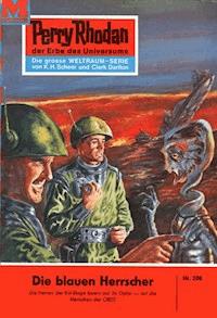 Perry Rhodan 208: Die blauen Herrscher - Kurt Brand - E-Book