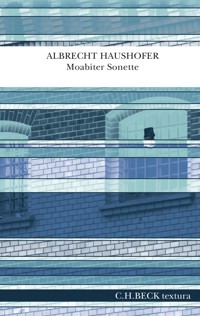 Moabiter Sonette - Albrecht Haushofer - E-Book