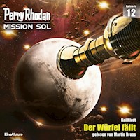 Perry Rhodan Mission SOL Episode 12: Der Würfel fällt - Kai Hirdt - Hörbuch