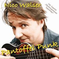 Pantoffel Punk - Nico Walser - Hörbuch