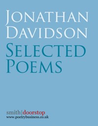 Jonathan Davidson: Selected Poems - Jonathan Davidson - E-Book