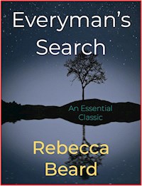 Everyman’s Search - Rebecca Beard - E-Book
