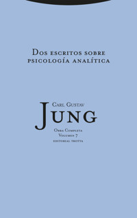 Dos escritos sobre psicología analítica - Carl Gustav Jung - E-Book