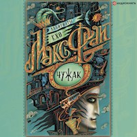 Чужак - Макс Фрай - Hörbuch