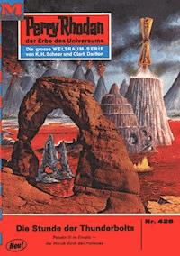 Perry Rhodan 428: Die Stunde der Thunderbolts - William Voltz - E-Book