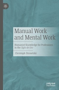 Manual Work and Mental Work - Christoph Strosetzki - E-Book
