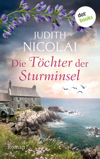 Die Töchter der Sturminsel - Judith Nicolai - E-Book