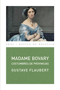 Madame Bovary - Gustave Flaubert - E-Book