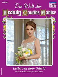 Die Welt der Hedwig Courths-Mahler 573 - Maria Treuberg - E-Book