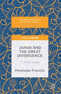 Japan and the Great Divergence - Penelope Francks - E-Book