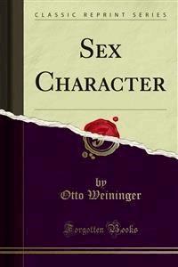 Sex Character - Otto Weininger - E-Book