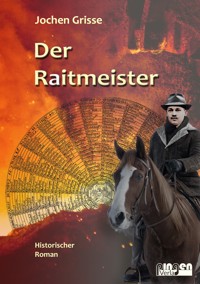 Der Raitmeister - Hans-Jochen Grisse - E-Book