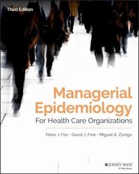 Managerial Epidemiology for Health Care Organizations - Peter J. Fos - E-Book