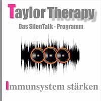 Immunsystem Stärken - Das Silentalk-Programm -  - Hörbuch