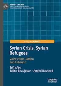 Syrian Crisis, Syrian Refugees -  - E-Book