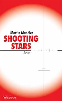 Shooting Stars - Martin Mandler - E-Book