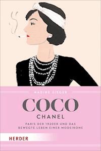 Coco Chanel - Nadine Sieger - E-Book
