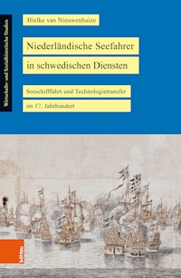 Niederländische Seefahrer in schwedischen Diensten - Hielke van Nieuwenhuize - E-Book