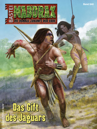 Maddrax 646 - Christian Schwarz - E-Book