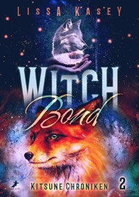 WitchBond - Lissa Kasey - E-Book