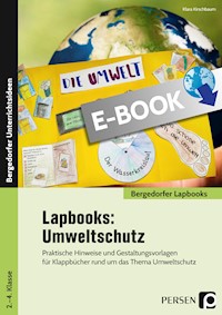 Lapbooks: Umweltschutz - 2.-4. Klasse - Klara Kirschbaum - E-Book