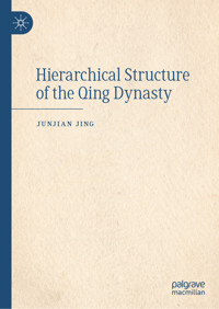 Hierarchical Structure of the Qing Dynasty - Junjian Jing - E-Book