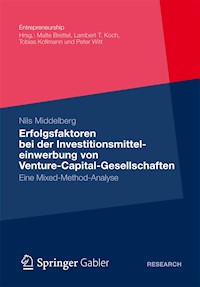 Erfolgsfaktoren bei der  Investitionsmitteleinwerbung  von Venture-Capital-Gesellschaften - Nils Middelberg - E-Book