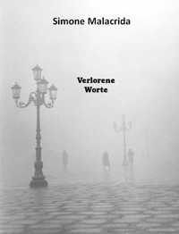 Verlorene Worte - Simone Malacrida - E-Book