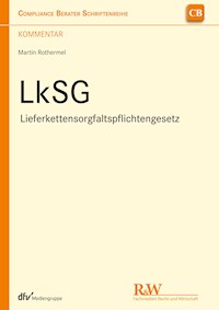 LkSG - Lieferkettensorgfaltspflichtengesetz -  - E-Book