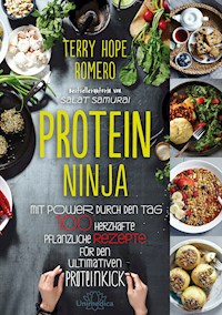 Protein Ninja - Terry Hope Romero - E-Book
