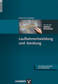 Laufbahnentwicklung und -beratung - Rosina M Gasteiger - E-Book