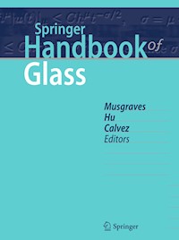 Springer Handbook of Glass -  - E-Book